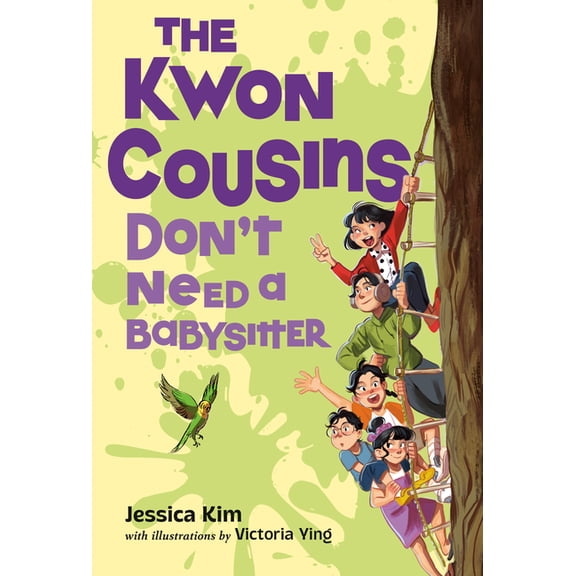 Kwon Cousins The Kwon Cousins Don't Need a Babysitter, (Paperback)
