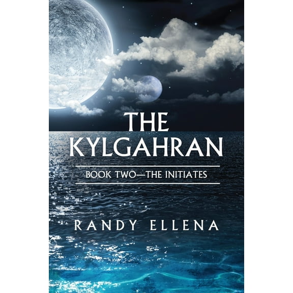 The Kylgahran: Book Two -- The Initiates: Book Two -- The Initiates, (Paperback)
