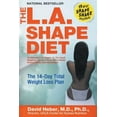thumbnail image 1 of The L.A. Shape Diet: The 14-Day Total Weight-Loss Plan, (Paperback), 1 of 1