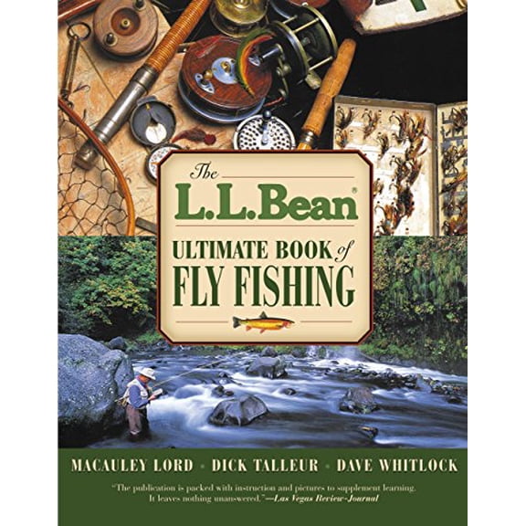 Pre-Owned L.L. Bean Ultimate Book of Fly Fishing (Paperback) 159228891X 9781592288915