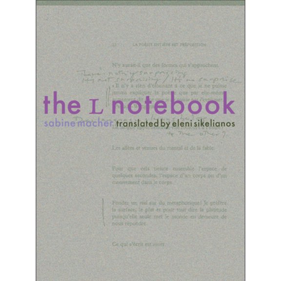 Pre-Owned The L Notebook (Paperback) by Sabine Macher, Eleni Sikelianos