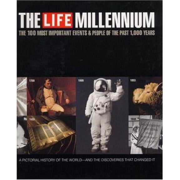Pre-Owned Life Millennium: The 100 Most Important Events and People of the Past 1,000 Years (Hardcover) 082122557X 9780821225578