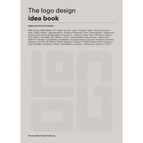 Pre-Owned The LOGO Design Idea Book: (Logo Beginners Guide, LOGO Design Basics, Visual Branding Book) (Paperback) 1786274124 9781786274120