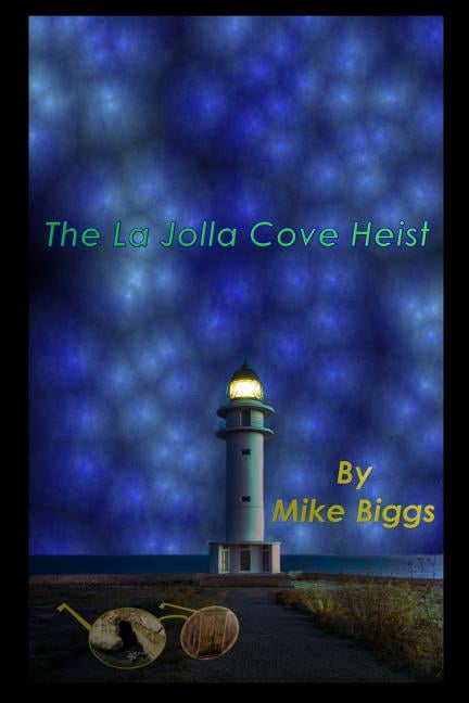 The La Jolla Cove Heist (Paperback)