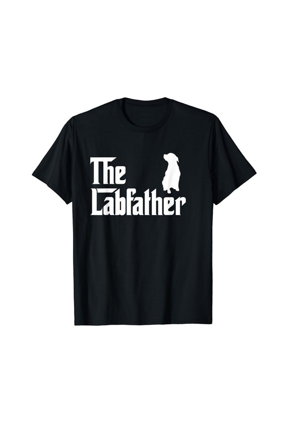 The Lab Father Black T-Shirt Funny Labrador Dad Gift Shirt