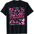 thumbnail image 1 of The Lab Is Everything, Lab Week 2024, Medical Lab Science T-Shirt, 1 of 4