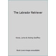 thumbnail image 1 of Pre-Owned The Labrador Retriever (Paperback) 0091530318 9780091530310, 1 of 1