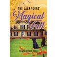thumbnail image 1 of The Labradors' Magical Fall, (Hardcover), 1 of 1