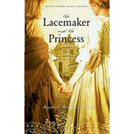 Pre-Owned The Lacemaker and the Princess (Hardcover) 1416919201 9781416919209