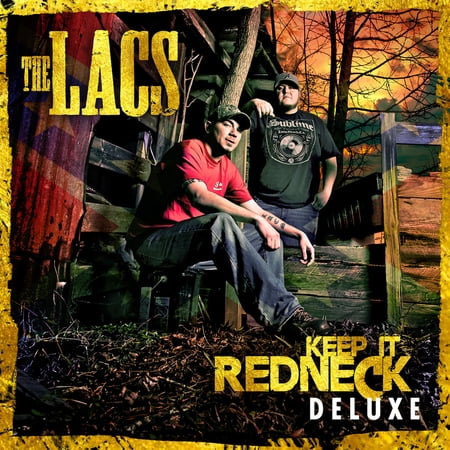 The Lacs - Keep It Redneck: Deluxe - Music & Performance - CD
