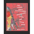 thumbnail image 1 of The Ladder Man's Occupational Imagination Story and Color Book, (Paperback), 1 of 1