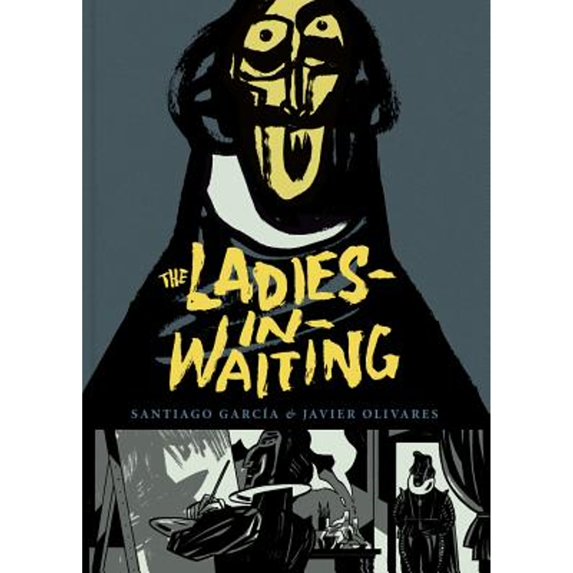 Pre-Owned The Ladies-In-Waiting (Hardcover) 1683960122 9781683960126