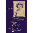 thumbnail image 1 of Pre-Owned The Ladies Who Sing With the Band (Hardcover) 0810837145 9780810837140, 1 of 1