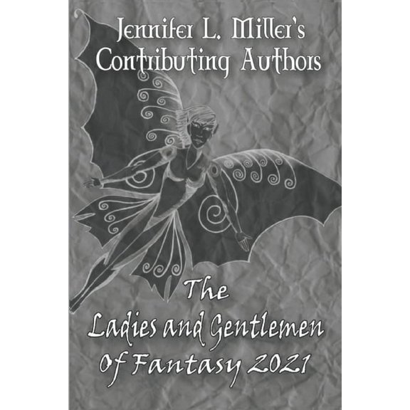 The Ladies and Gentlemen of Fantasy 2021 (Paperback)