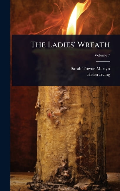 The Ladies' Wreath, (Hardcover)