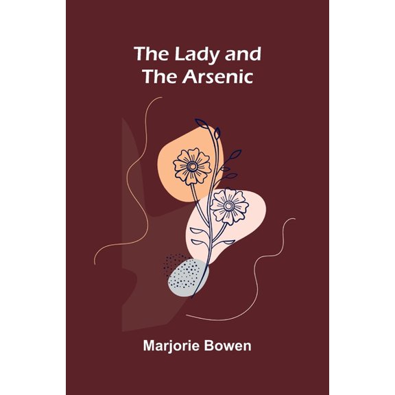 The Lady And The Arsenic, (Paperback)