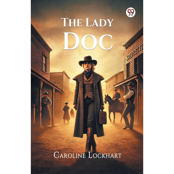 The Lady Doc, (Paperback)