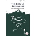 thumbnail image 1 of The Lady Of The Mount, (Paperback), 1 of 1
