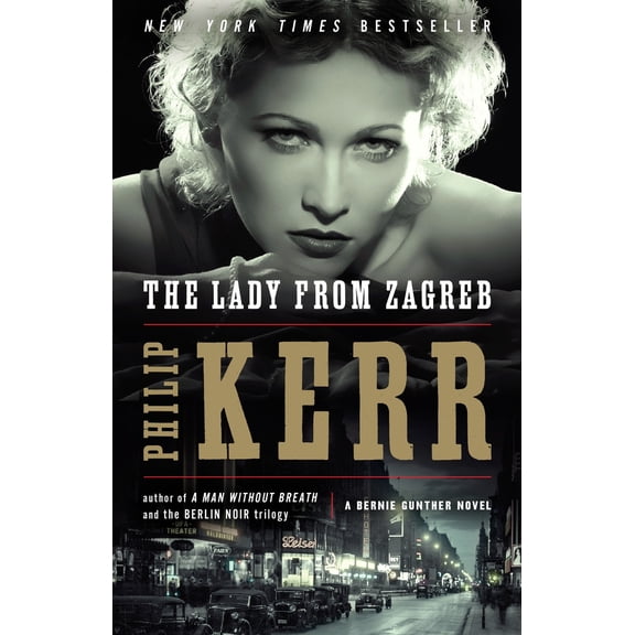 Pre-Owned The Lady from Zagreb (Paperback) 1101982519 9781101982518
