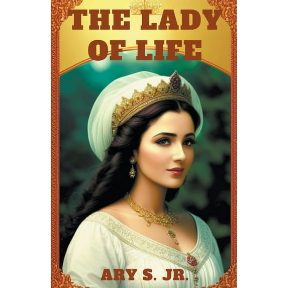The Lady of Life, (Paperback)