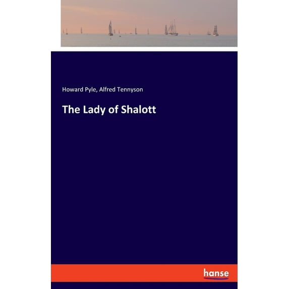 The Lady of Shalott, (Paperback)