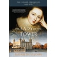 thumbnail image 1 of The Lady of the Tower (Paperback) by Elizabeth St John, 1 of 1