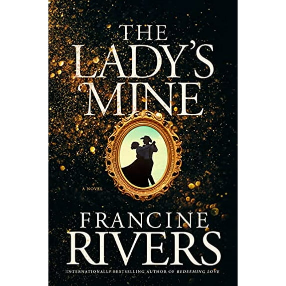 Pre-Owned The Lady's Mine (Hardcover) 1496447573 9781496447579