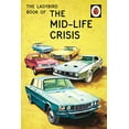 thumbnail image 1 of Pre-Owned The Ladybird Book of the Mid-Life Crisis (Ladybirds for Grown-Ups) (Hardcover) 0718183533 9780718183530, 1 of 1