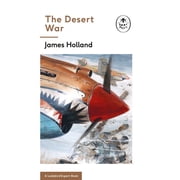The Ladybird Expert Series The Desert War Book 4 of the Ladybird Expert History of the Second World War Series #10 Hardcover