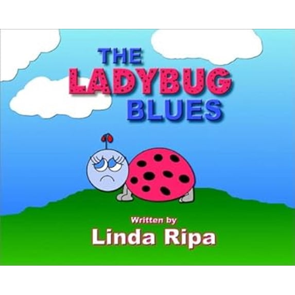 Pre-Owned The Ladybug Blues (Hardcover) 9780805954791