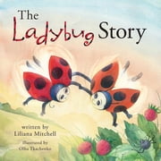 The Ladybug Story, Paperback