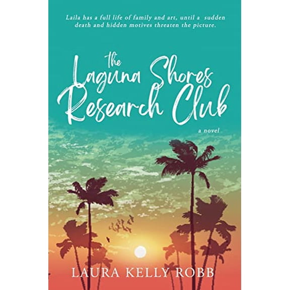 Pre-Owned The Laguna Shores Research Club (Paperback) 1956851313 9781956851311