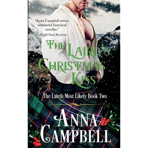 The Laird's Christmas Kiss: The Lairds Most Likely Book 2, (Paperback)