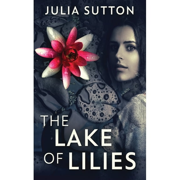 The Lake Of Lilies, (Paperback)