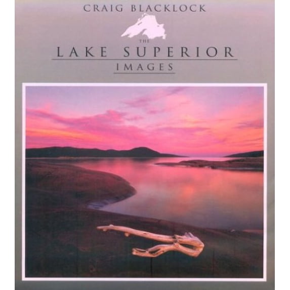 Pre-Owned The Lake Superior Images (Paperback) 0963499181 9780963499189