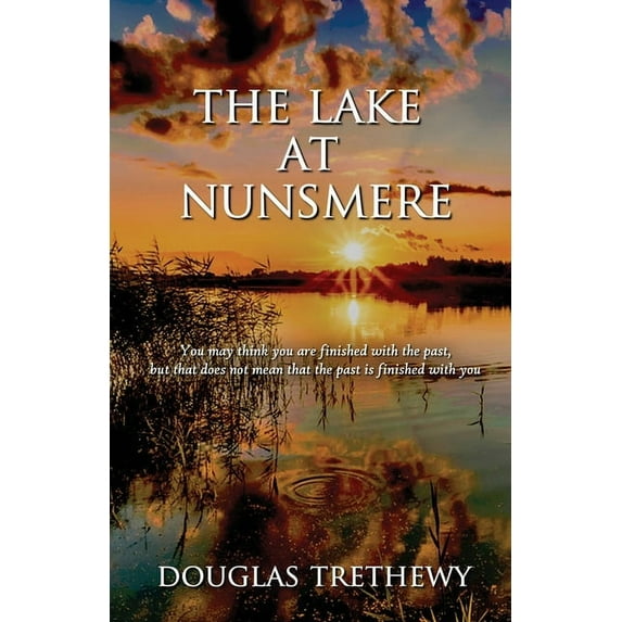 The Lake at Nunsmere, (Paperback)