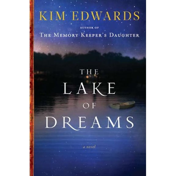 Pre-Owned The Lake of Dreams: A Novel