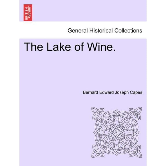 The Lake of Wine. (Paperback)