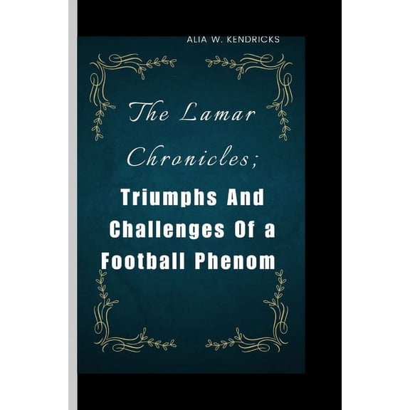 The Lamar Chronicles (Paperback)