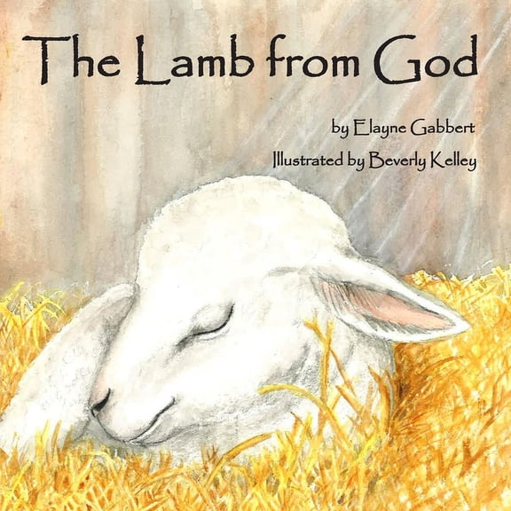 The Lamb from God, (Paperback)