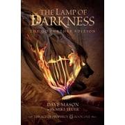 The Lamp of Darkness Go Further Edition The Age of Prophecy Paperback Dave Mason, Mike Feuer