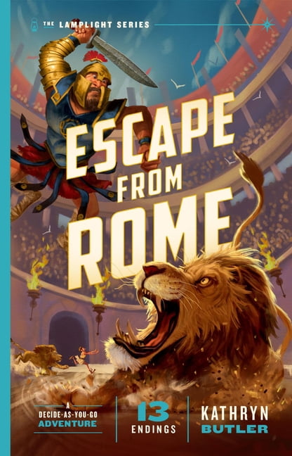 The Lamplight Escape from Rome, Volume 2: A Decide-As-You-Go Adventure (the Lamplight Series Book 2), (Paperback)
