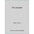 thumbnail image 1 of Pre-Owned The Lancaster (Hardcover) 1854092200 9781854092205, 1 of 1