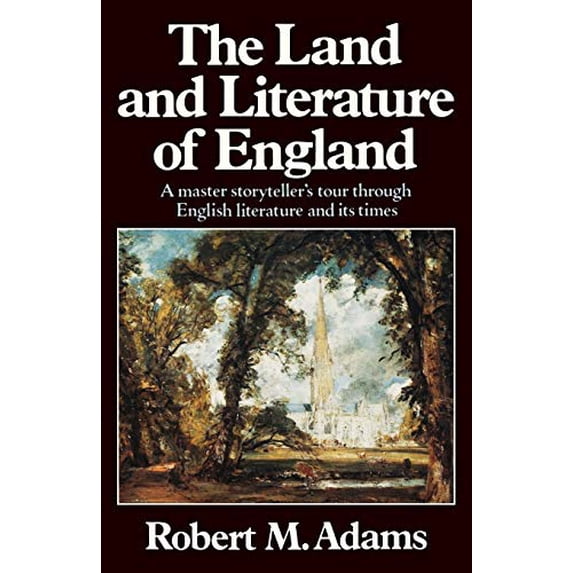Pre-Owned The Land and Literature of England: A Historical Account (Paperback) 0393303438 9780393303438