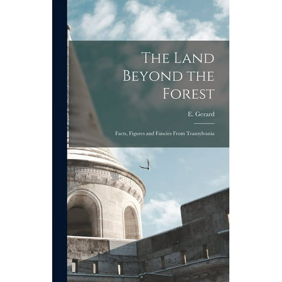 The Land Beyond the Forest (Hardcover)