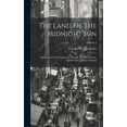 thumbnail image 1 of The Land Of The Midnight Sun (Hardcover), 1 of 1
