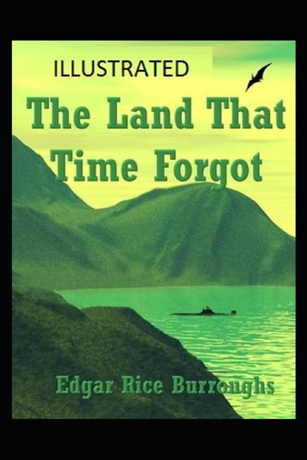 The Land That Time Forgot Illustrated, (Paperback)