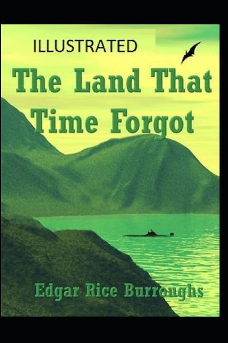 The Land That Time Forgot Illustrated (Paperback)