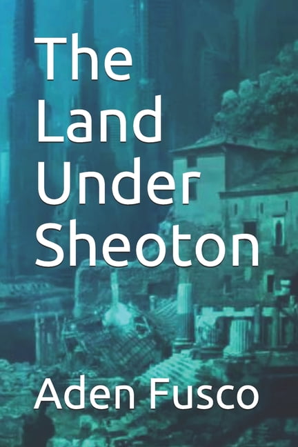 The Land Under Sheoton (Paperback)