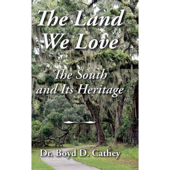 The Land We Love (Hardcover)